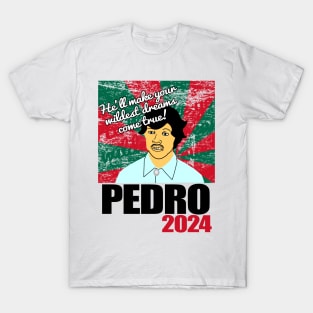 Vote For Pedro T-Shirt